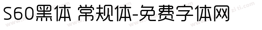 S60黑体 常规体字体转换